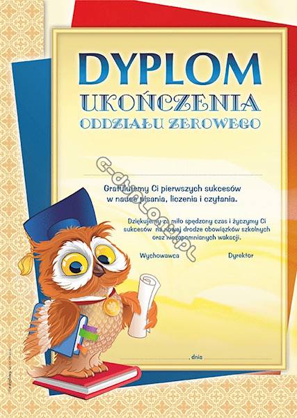 DYPLOM UKOŃCZENIA ODDZIAŁU ZEROWEGO A 957
