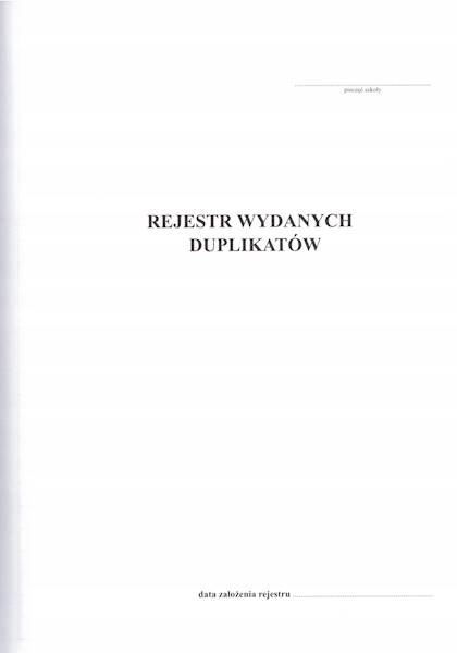 REJESTR WYDANYCH DUPLIKATÓW