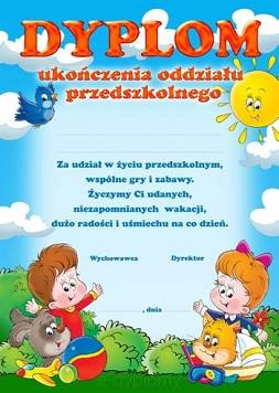 DYPLOM UKOŃCZENIA ODDZIAŁU PRZEDSZKOLNEGO A513