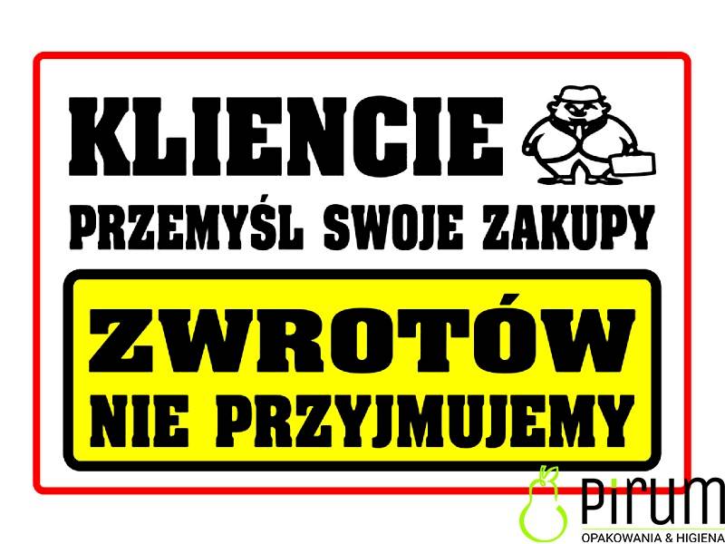 Tabliczka Kliencie Przemyśl Swoje Zakupy