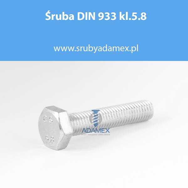 5,8 Śruba łb sześ. DIN 931/933 