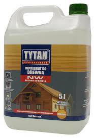 Impregnat do drewna Tytan NW bezbarwny 5L