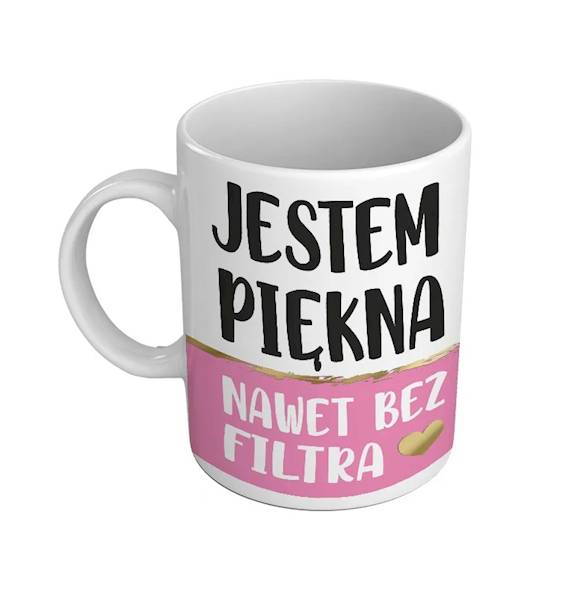 Kubek 330 ml "Jestem piekna" Q 844 / "Jestem piekna" mug Q 844