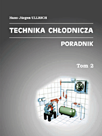 Książka "Technika Chłodnicza - poradnik" tom II