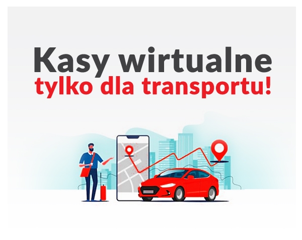 KASY WIRTUALNE TYLKO DLA TRANSPORTU