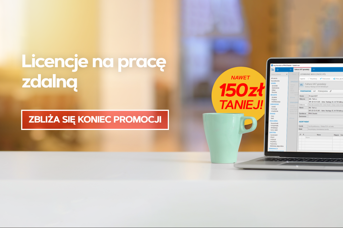 Tańsze licencje na pracę zdalną tylko do końca kwietnia