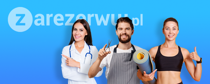 Zarezerwuj.pl – system rezerwacji online. Szybko, intuicyjnie, niezawodnie.