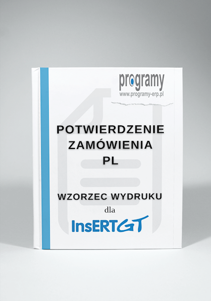 Wzorzec wydruku dla Subiekta GT - Potwierdzenie zamówienia PL