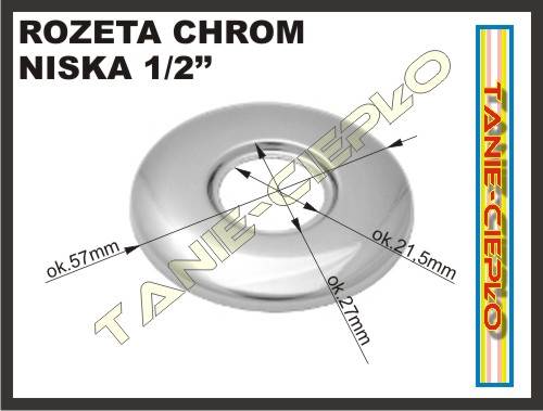 ONN R04 Rozeta płaska 1/2'' - 1szt.