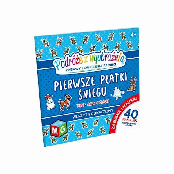 PIERWSZE PŁATKI ŚNIEGU. PODRÓŻE Z WYOBRAŹNIĄ 