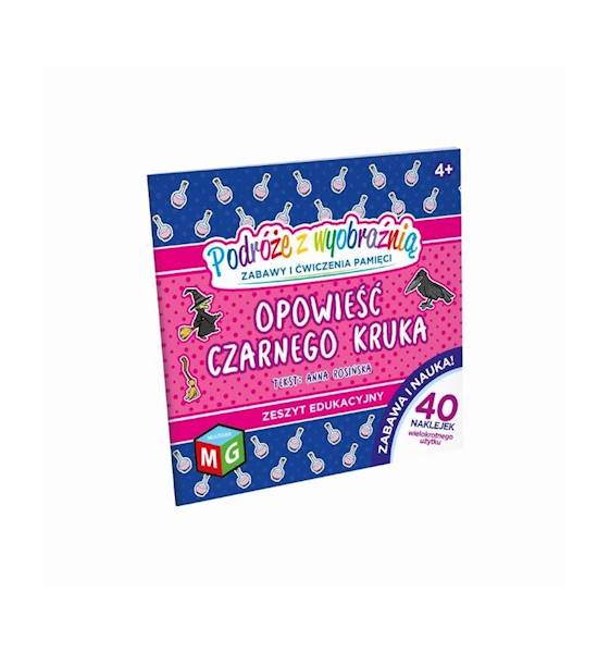 OPOWIEŚĆ CZARNEGO KRUKA. PODRÓŻE Z WYOBRAŹNIĄ