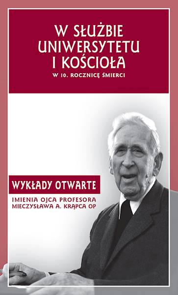 W służbie uniwersytetu i Kościoła