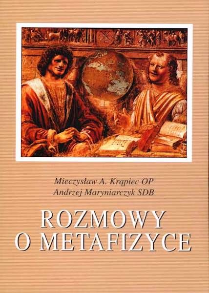 Rozmowy o metafizyce [Conversations about Metaphysics]