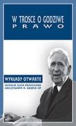 W trosce o godziwe prawo [In the concern for just law]