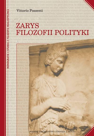 Zarys filozofii polityki - oprawa twarda [Outline Philosophy of Politics - hard cover]