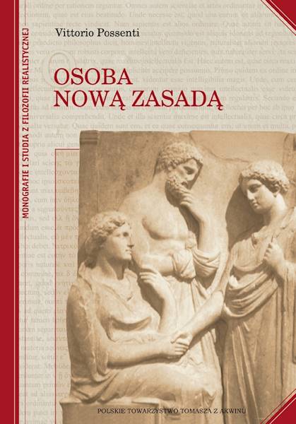 Osoba nową zasadą - oprawa twarda [The Person: a New Principle - hard cover]