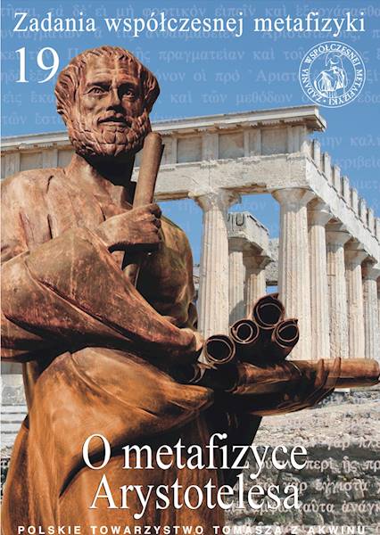 O metafizyce Arystotelesa [On Aristotle's Metaphysics]