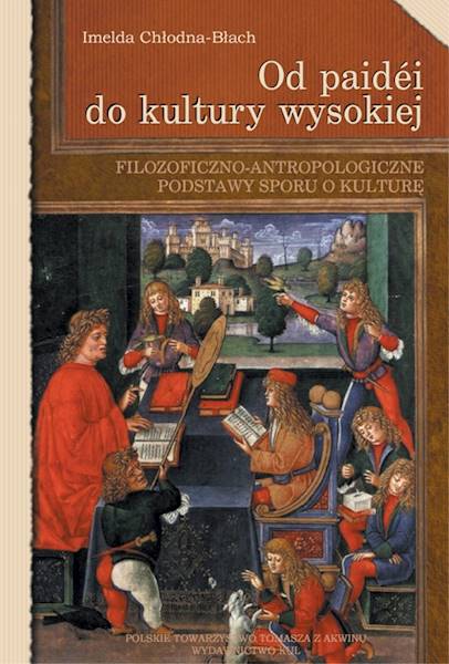 Od paidéi do kultury wysokiej [From Paidéia to High Culture]