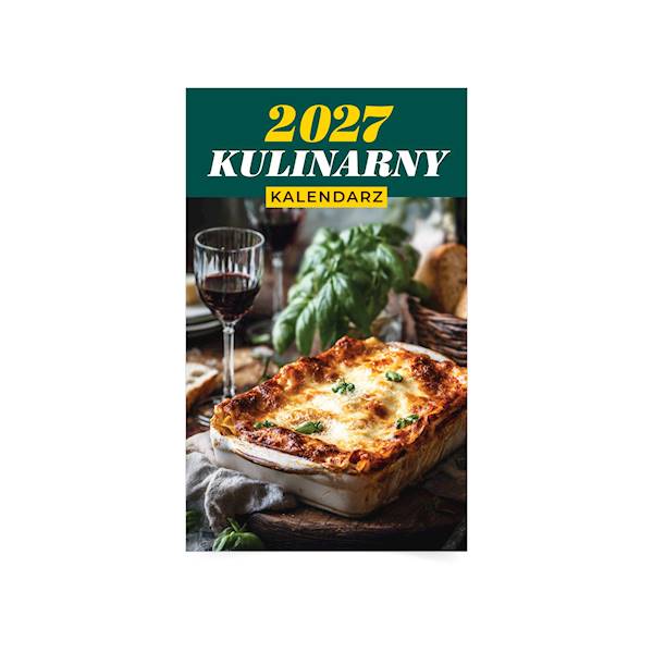 Kalendarz Zdzierak 2027 Kulinarny