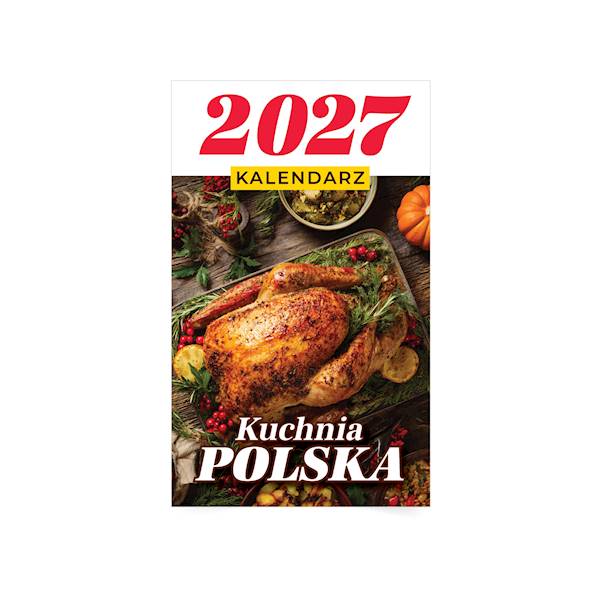 Kalendarz Zdzierak 2027 Kuchania Polska