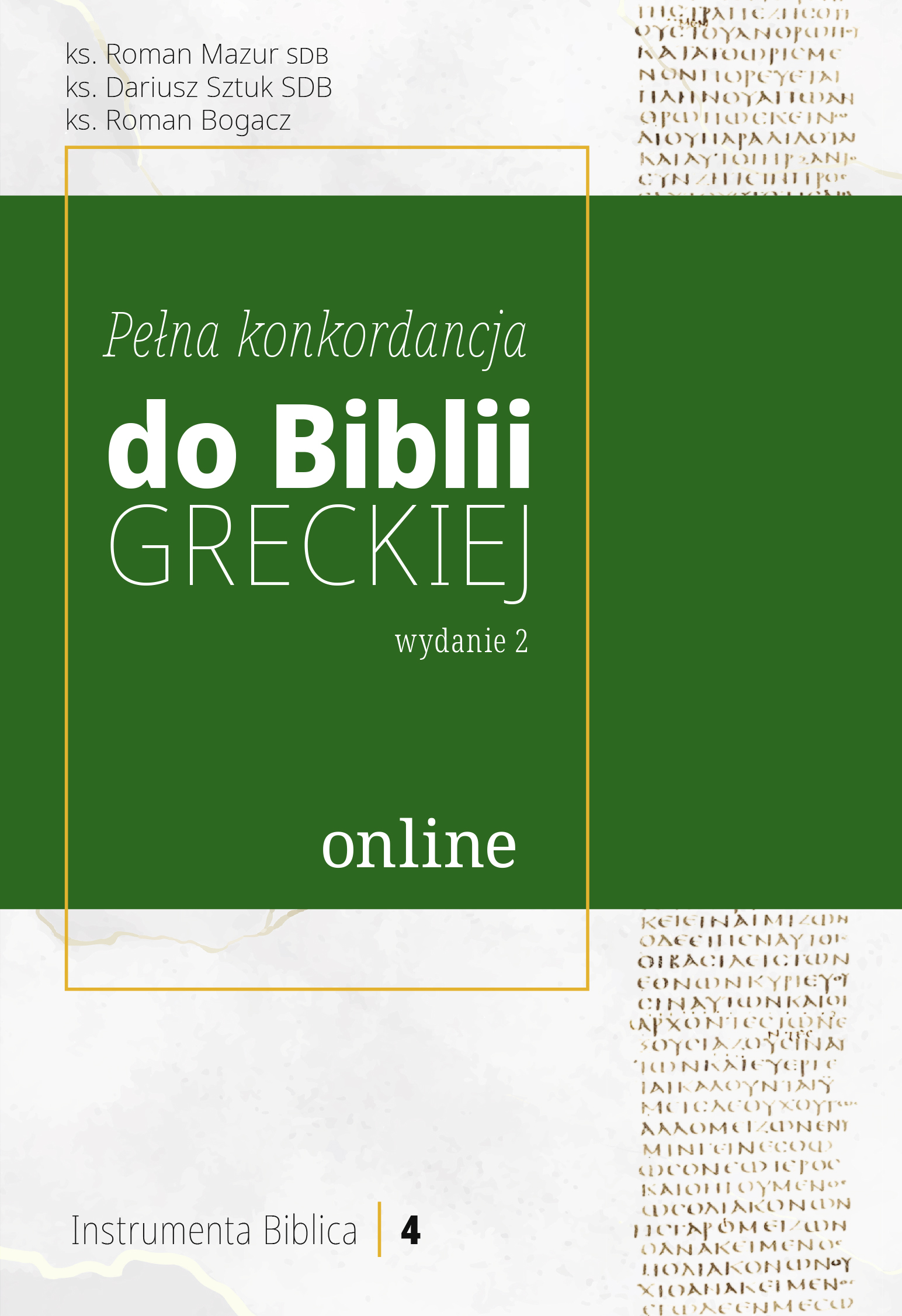 Pełna konkordancja do Biblii greckiej, wyd. 2 • wersja online