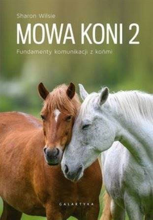 Książka Mowa koni 2