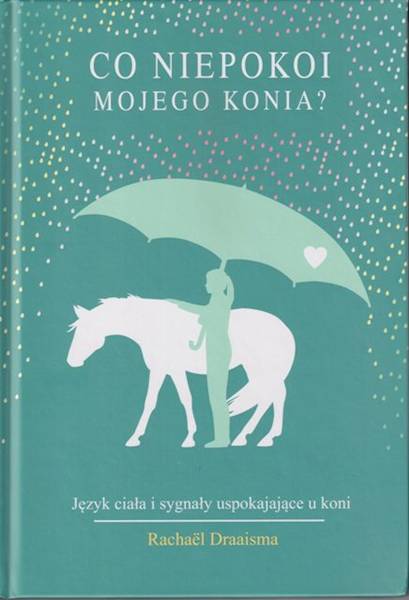 Książka Co niepokoi mojego konia