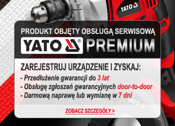 3 lata gwarancji door-to-door w Serwisie Yato Premium!