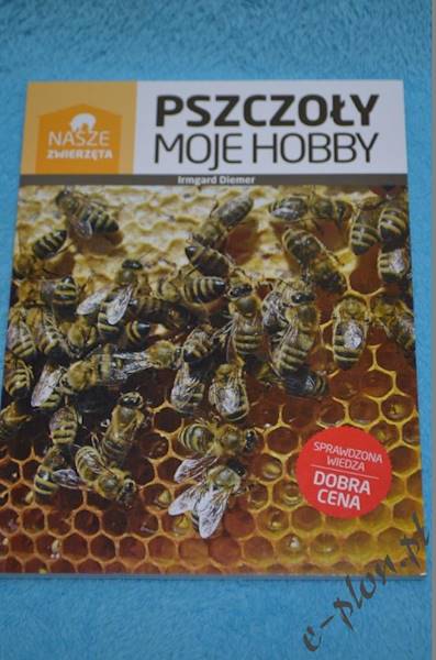 Książka "Pszczoły moje hobby" 5018