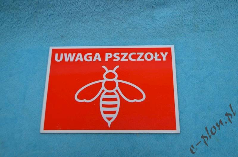 Tabliczka "Uwaga pszczoły" format A5 - wzór T4