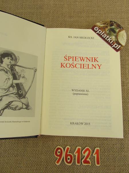 Śpiewnik kościelny ks.J.Siedlecki wyd. 40 XL/ 2015