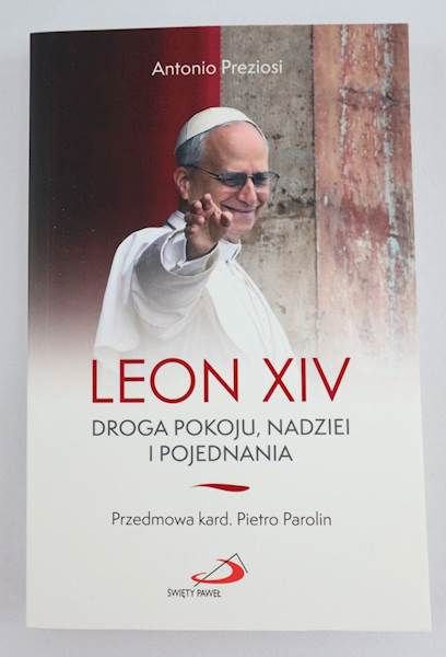 Leon XIV Droga pokoju nadziei i pojednania ED 