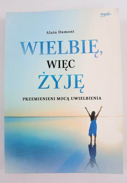 Wielbię więc żyję  EST