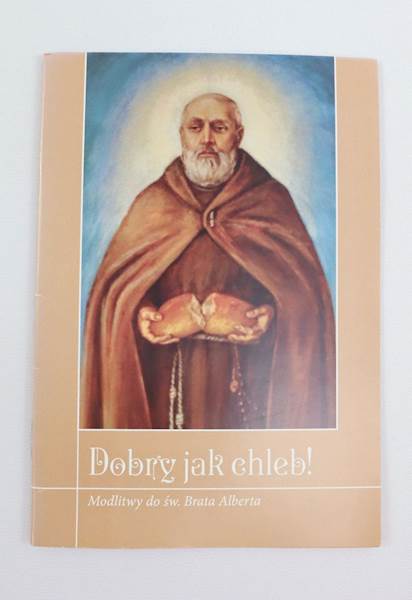 Dobry jak chleb ! Modlitewnik WKS