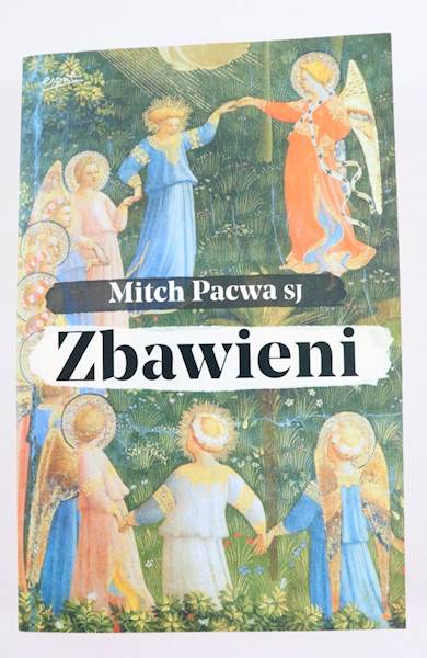 Zbawieni  Mitch Pacwa SJ  EST