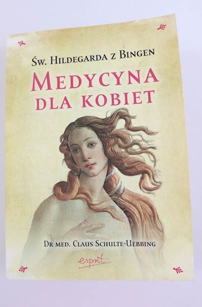 Medycyna dla kobiet wyd.II Św. Hildegarda   EST