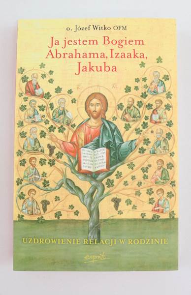 Ja Jestem Bogiem Abrahama, Izaaka,Jakuba ESTwyd.II