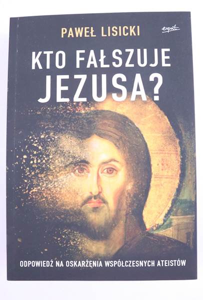 Kto Fałszuje Jezusa ?  EST