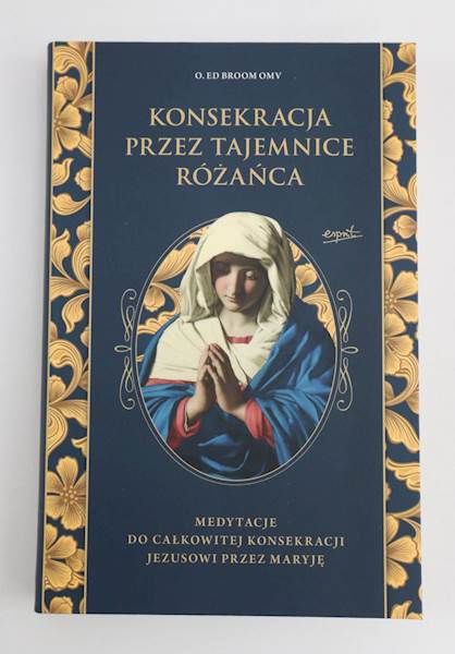 Konsekracja przez Tajemnice Różańca 