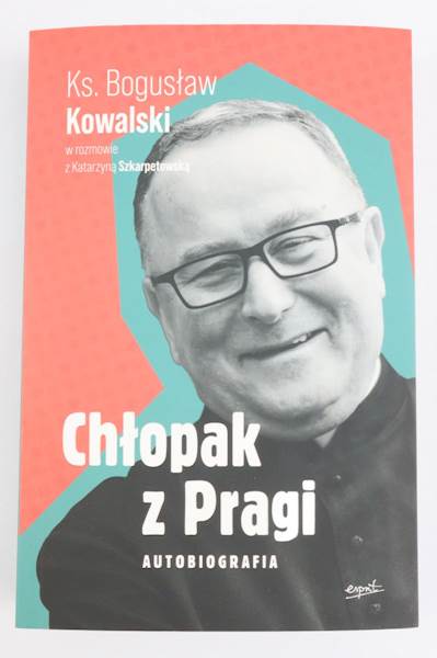 Chłopak z Pragi Autobiografia ks.B.Kowal  EST