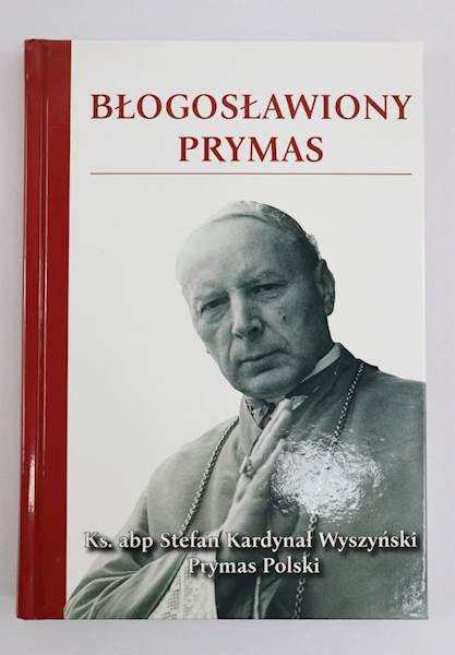 Błogosławiony Prymas - PROMOCJA