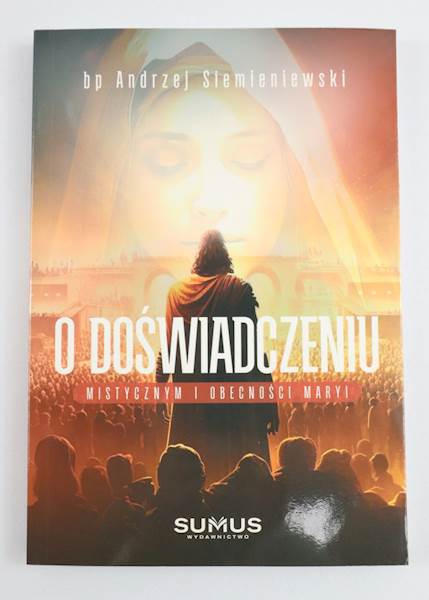 O doświadczeniu mistycznym    