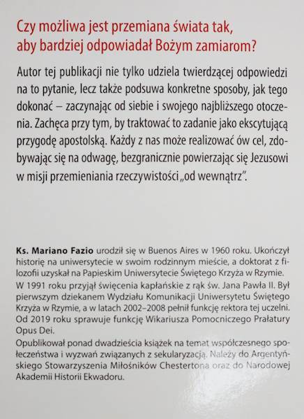Zmieniaj świat od środka Poradnik odważnego chrześ
