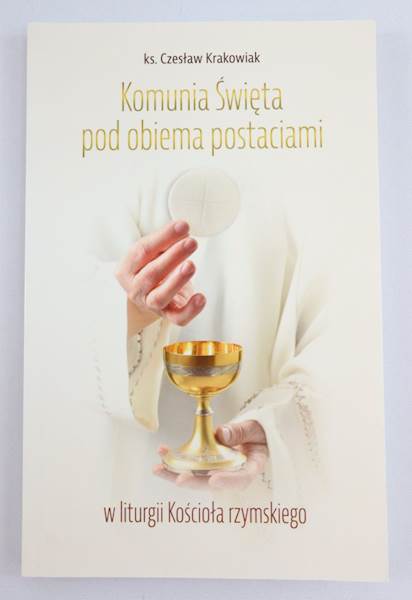 Komunia św. pod obiema postaciami w liturgii 