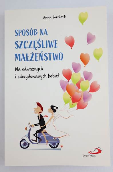 Sposób na szczęśliwe małżeństwo ... ED 