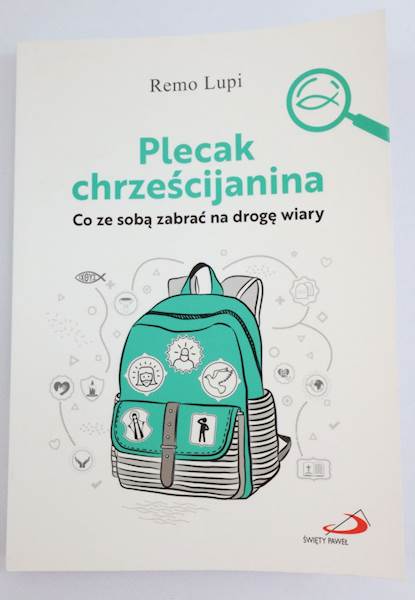 Plecak Chrzescijanina Co ze sobą zabrać na drogę 
