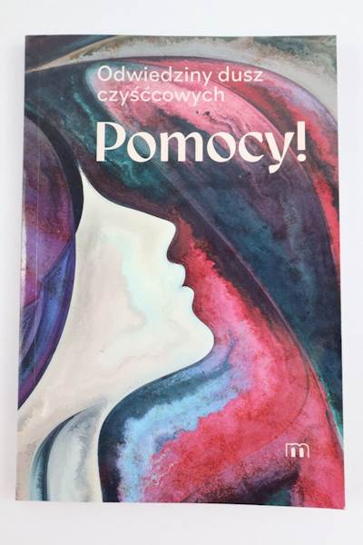 Pomocy ! Odwiedziny Dusz Czyśćciowych 