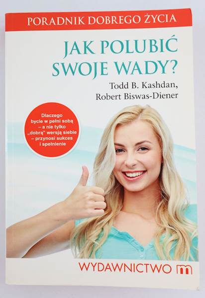 Jak polubić swoje wady M