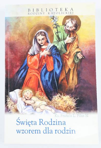 Święta Rodzina wzorem dla rodzin WDS