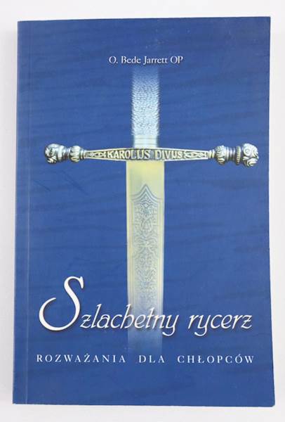 Szlachetny rycerz - opr.miękka WDS